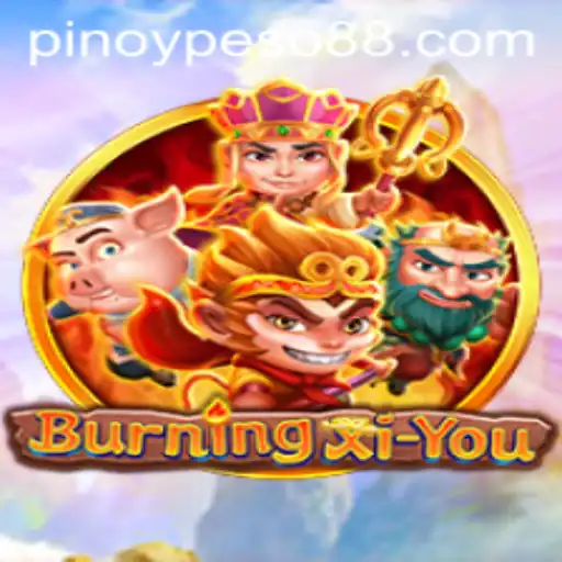 Exploring BurningXiYou: A Dive into the Exciting Realm of Peso88 Official