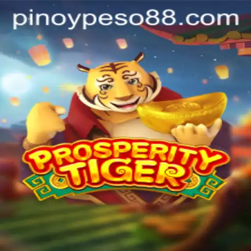 Discover the Exciting World of ProsperityTiger: A Peso88 Official Guide